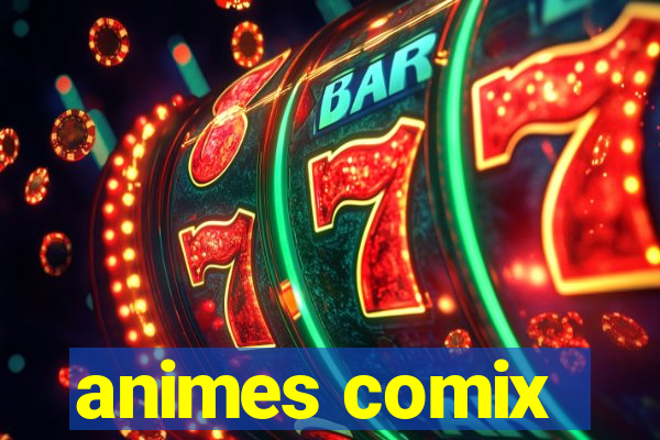 animes comix